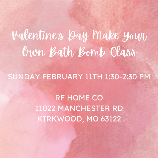 Valentine’s Day Make Your Own Bath Bomb Class